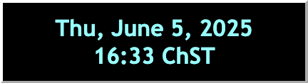 Thur, June 5th, 2025, 09:30 ChST